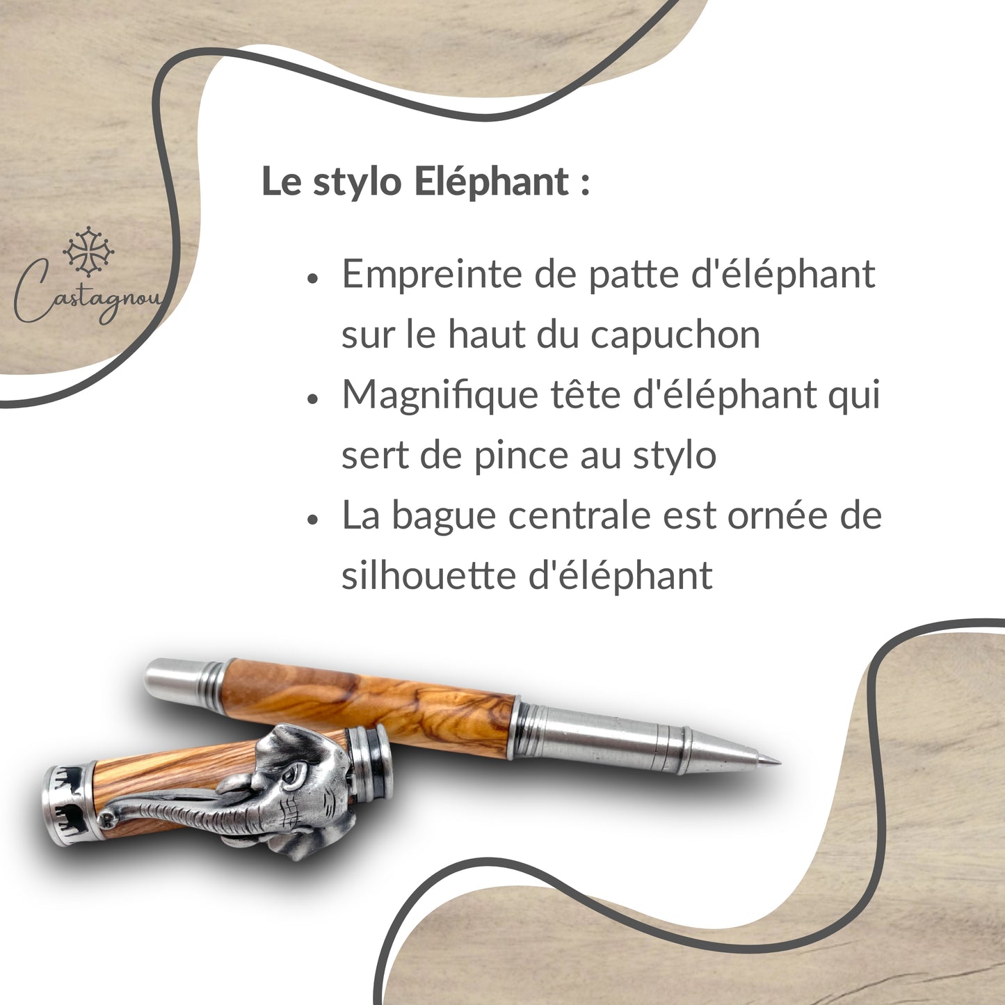 STYLO EN BOIS D'OLIVIER - MODELE ELEPHANT