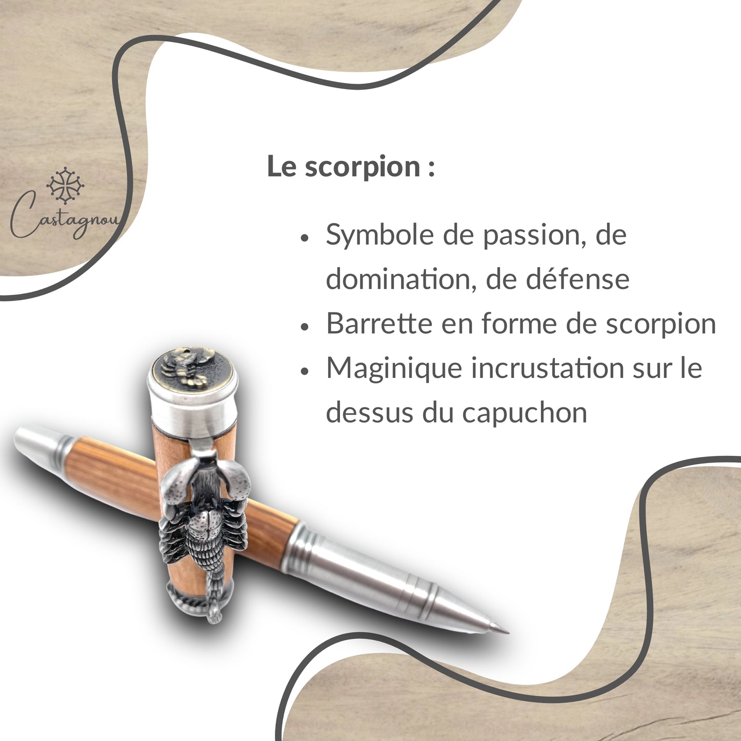 STYLO EN BOIS D'OLIVIER - MODELE SCORPION