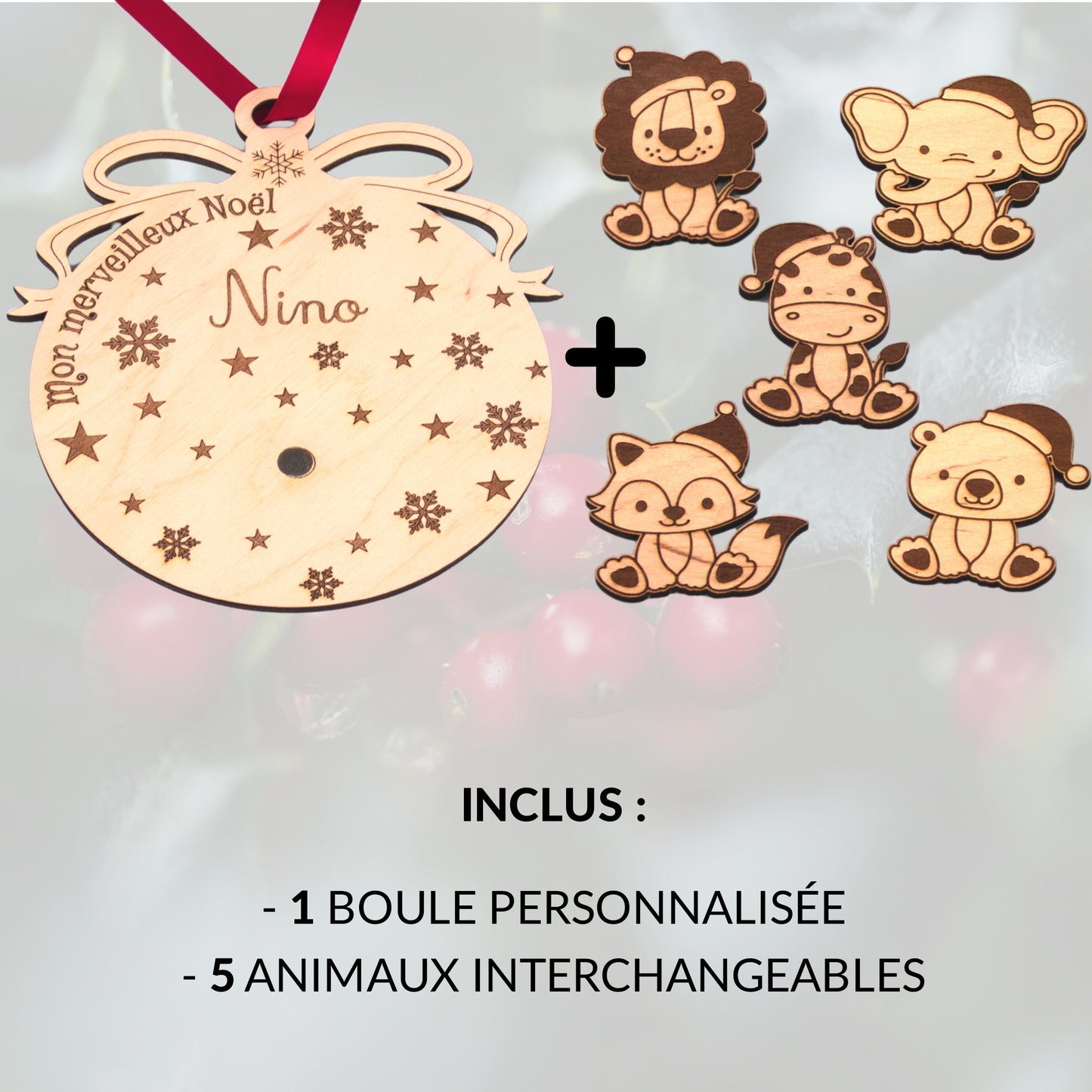 BOULE DE NOËL - GEANTE - ANIMAUX - MODULABLE - PERSONNALISABLE