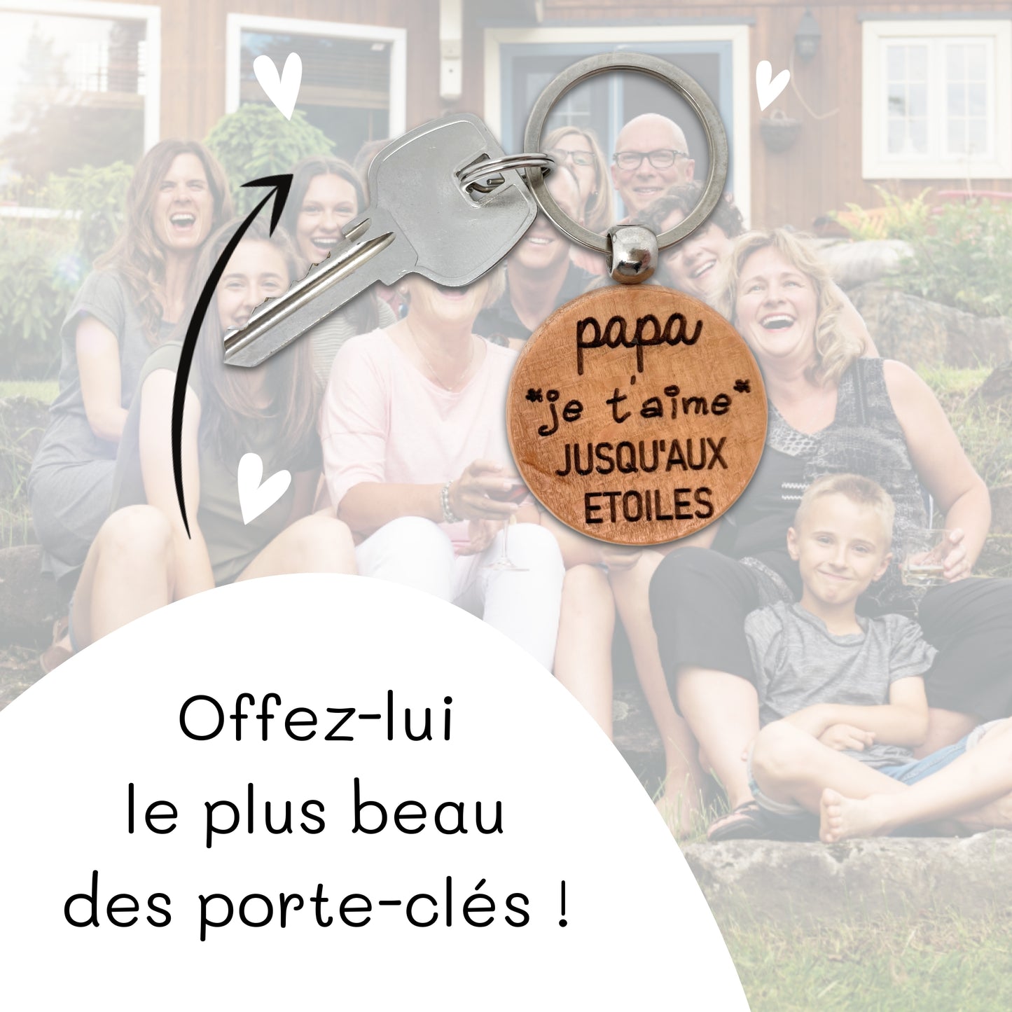 PORTE-CLEFS ROND EN BOIS - PAPA - JE T'AIME JUSQU’AUX ETOILES
