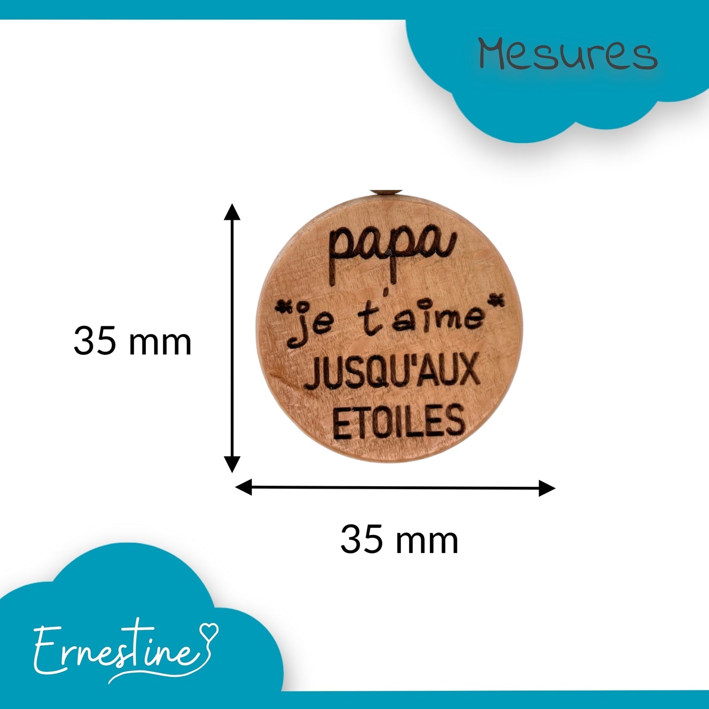 PORTE-CLEFS ROND EN BOIS - PAPA - JE T'AIME JUSQU’AUX ETOILES