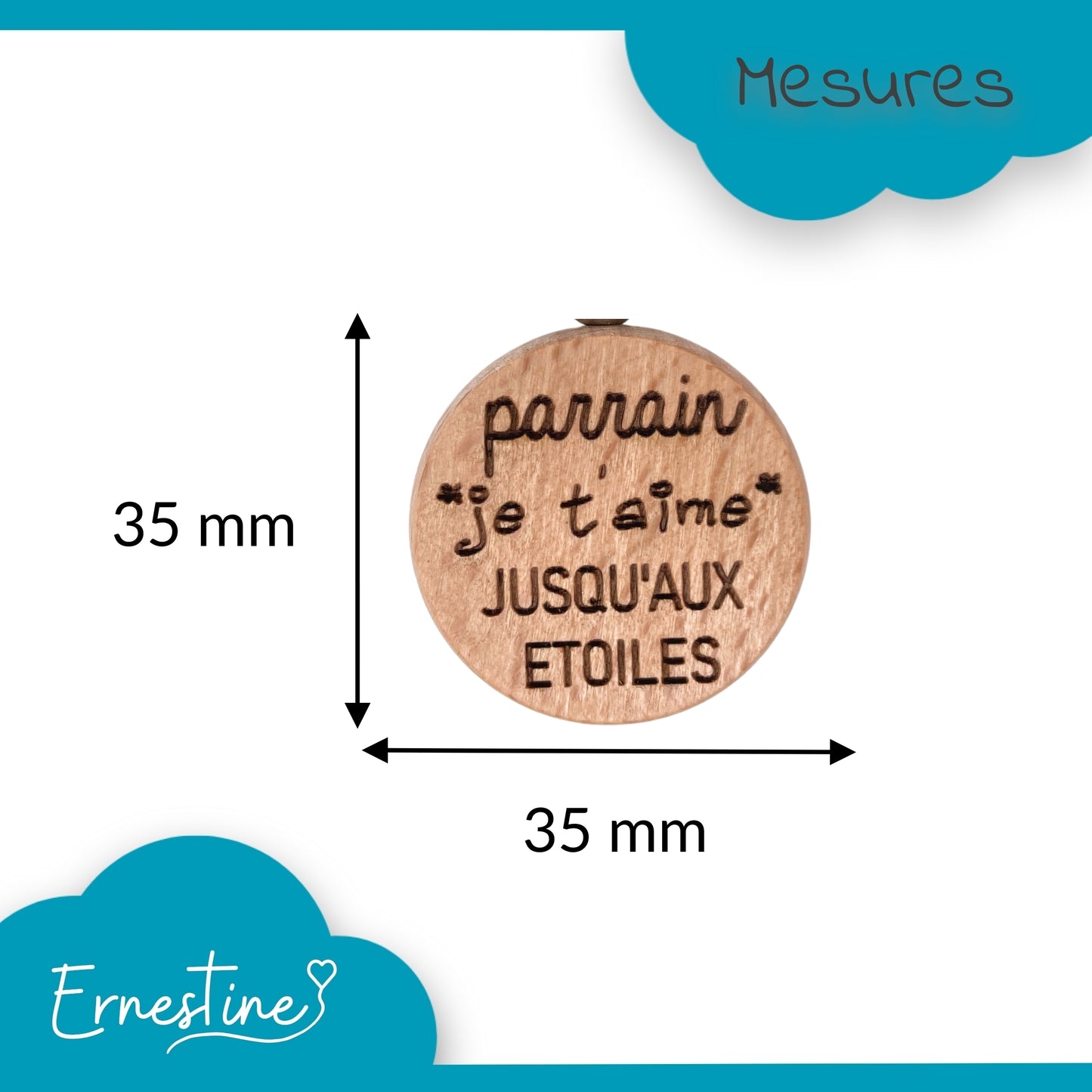 PORTE-CLEFS ROND EN BOIS - PARRAIN - JE T'AIME JUSQU’AUX ETOILES