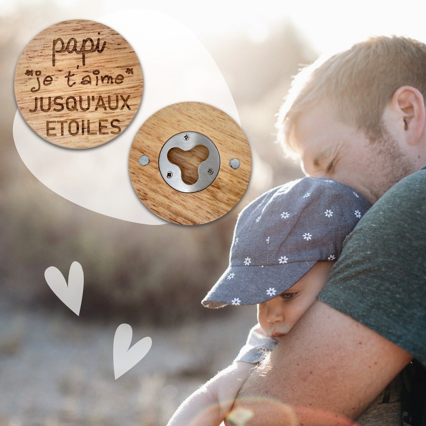 DECAPSULEUR MAGNETIQUE EN BOIS - PAPI - JE T'AIME JUSQU'AUX ETOILES