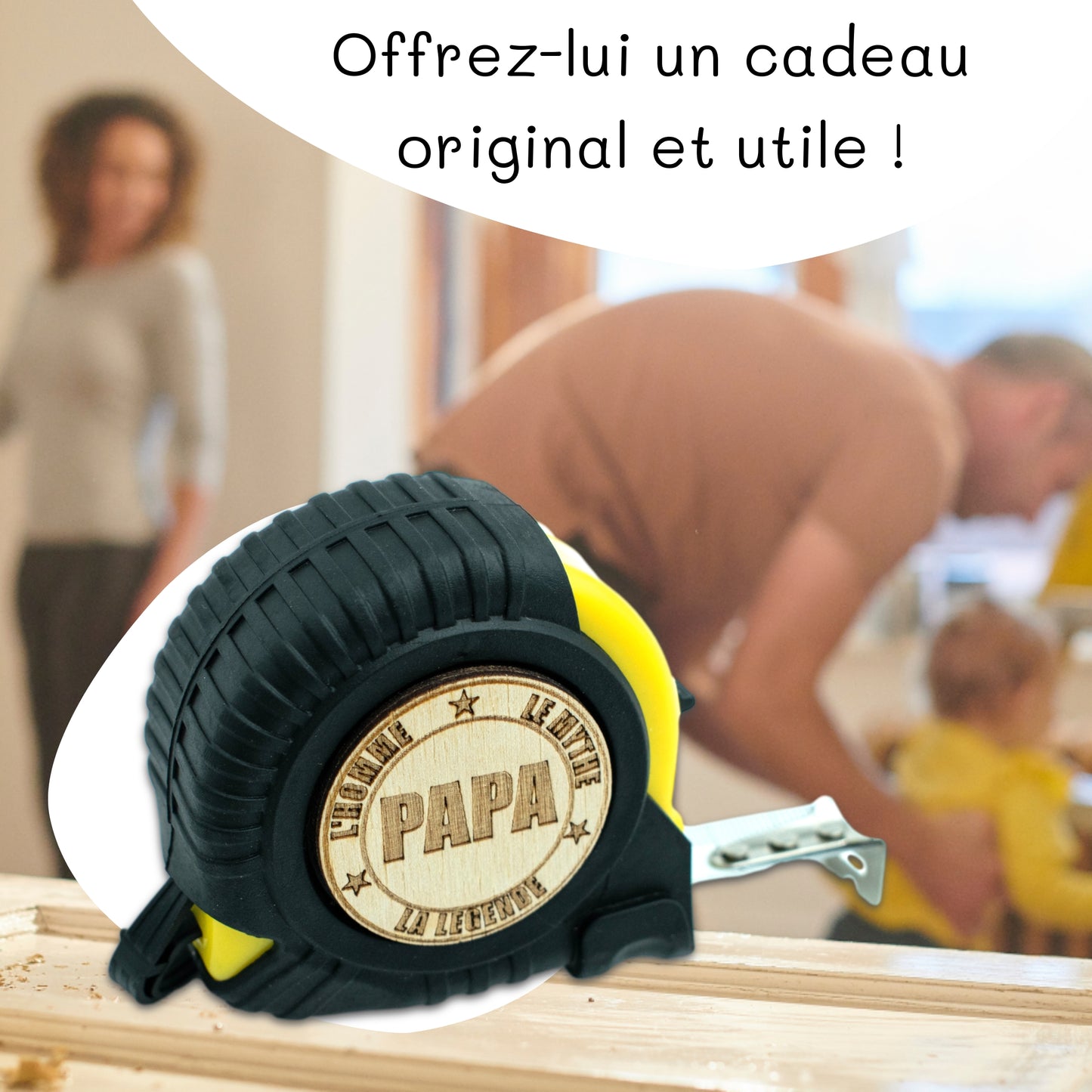 METRE RUBAN - 3M - JAUNE - PAPA - L'HOMME, LE MYTHE, LA LEGENDE
