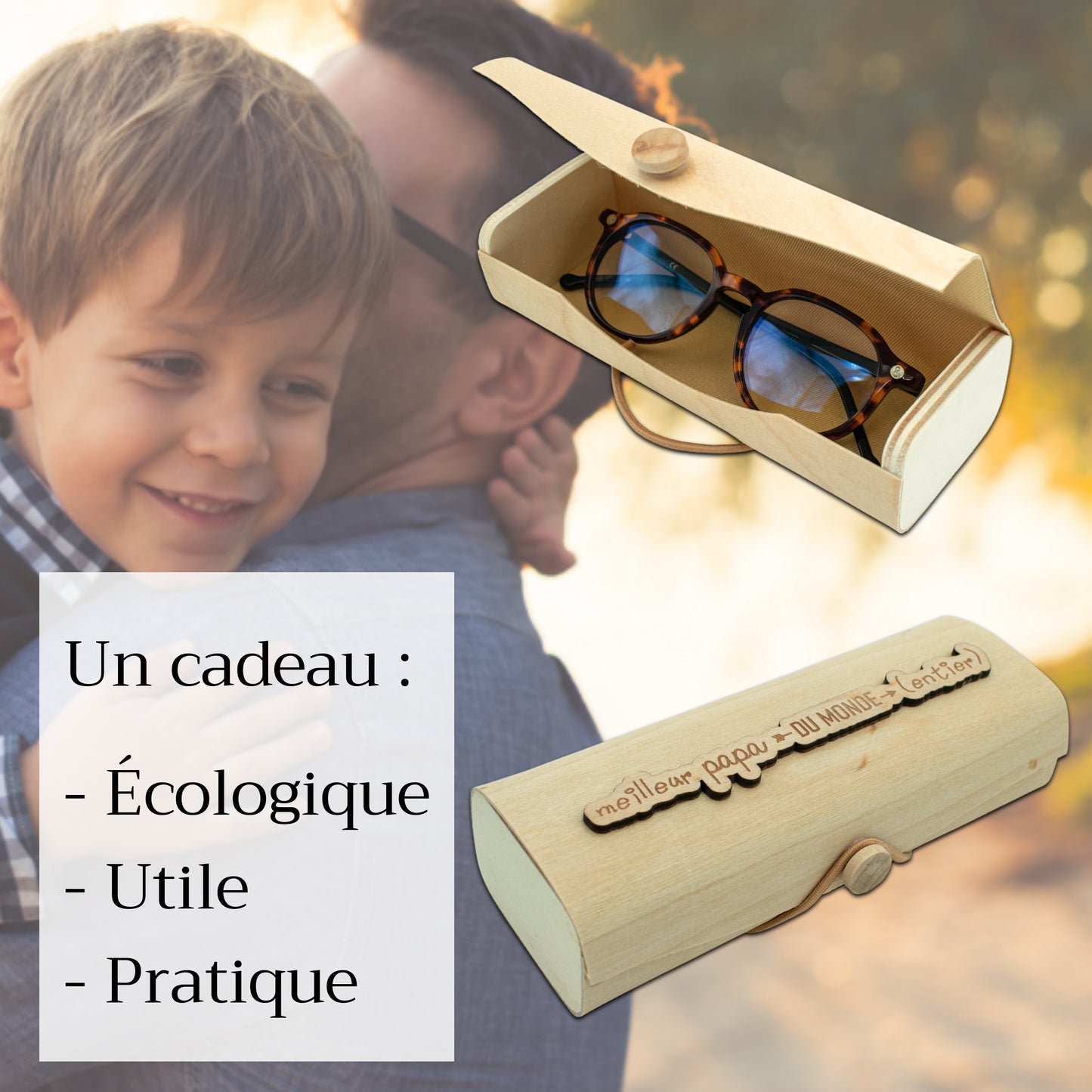 BOITIER LUNETTES EN BOIS - PAPA MEILLEUR DU MONDE ENTIER