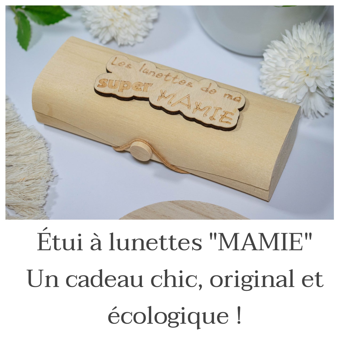 BOITIER LUNETTES EN BOIS - SUPER MAMIE