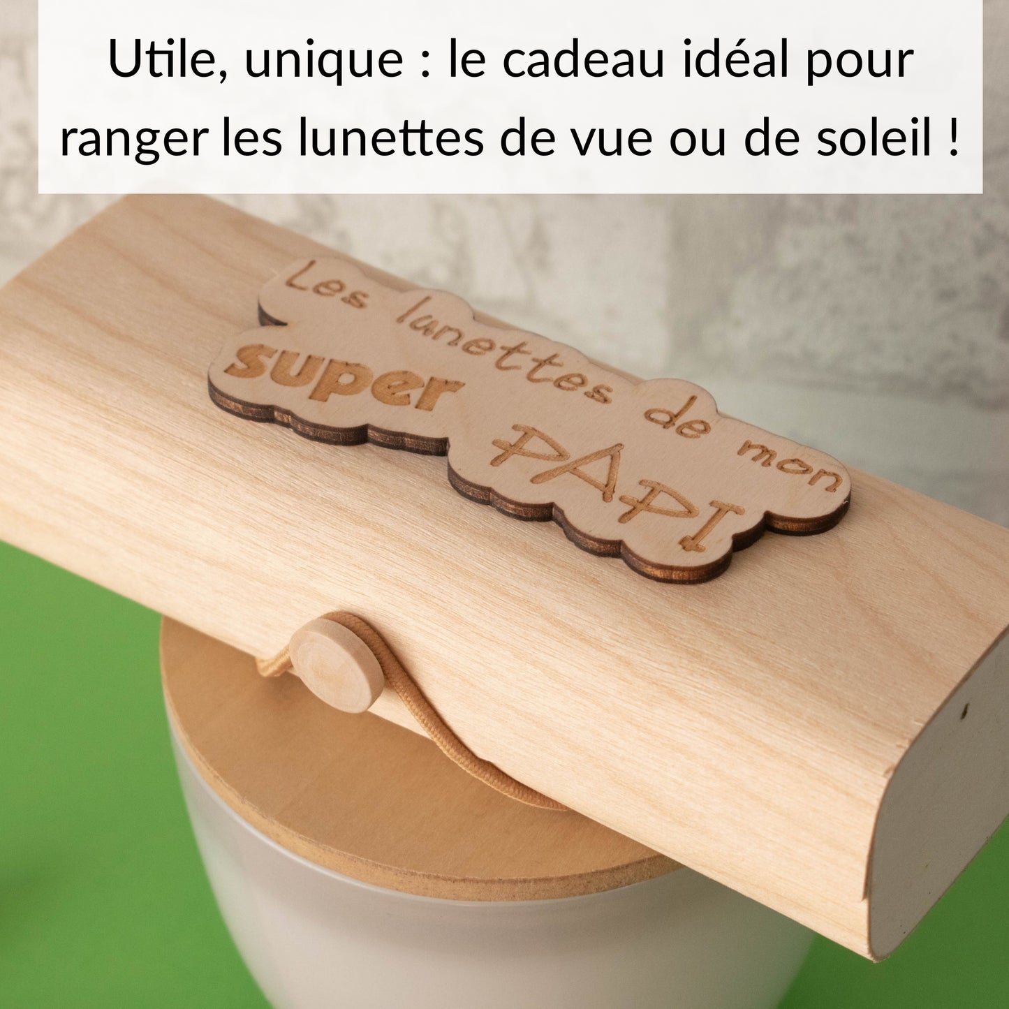 BOITIER LUNETTES EN BOIS - PAPI - SUPER PAPI