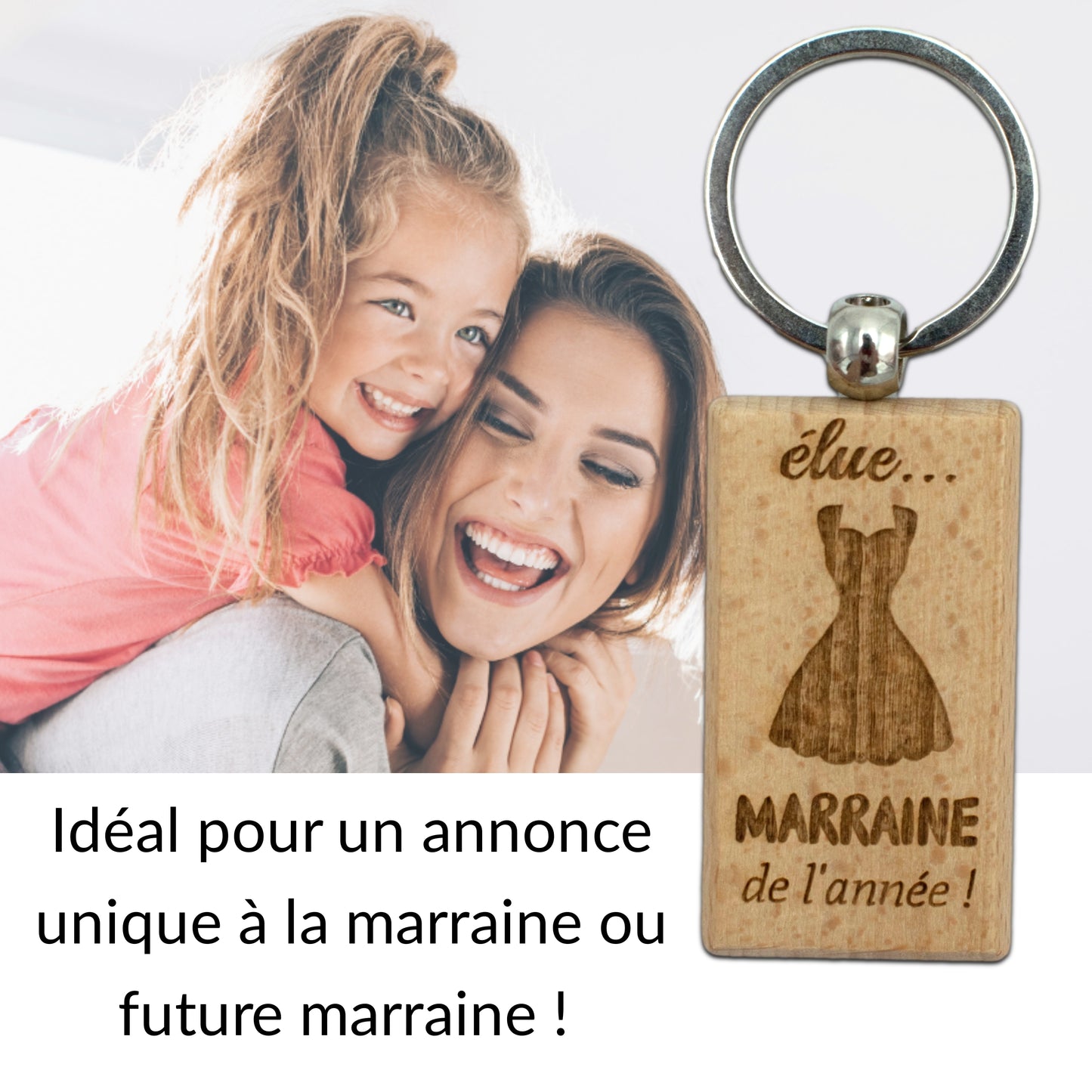 PORTE-CLEFS RECTANGLE EN BOIS - MARRAINE - ELUE MARRAINE DE L'ANNEE