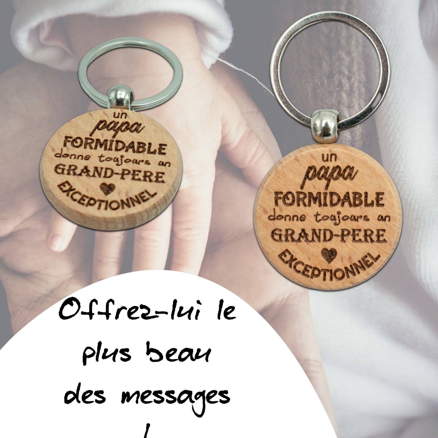 PORTE-CLEFS ROND EN BOIS - PAPI - PAPA FORMIDABLE PAPI EXCEPTIONNEL