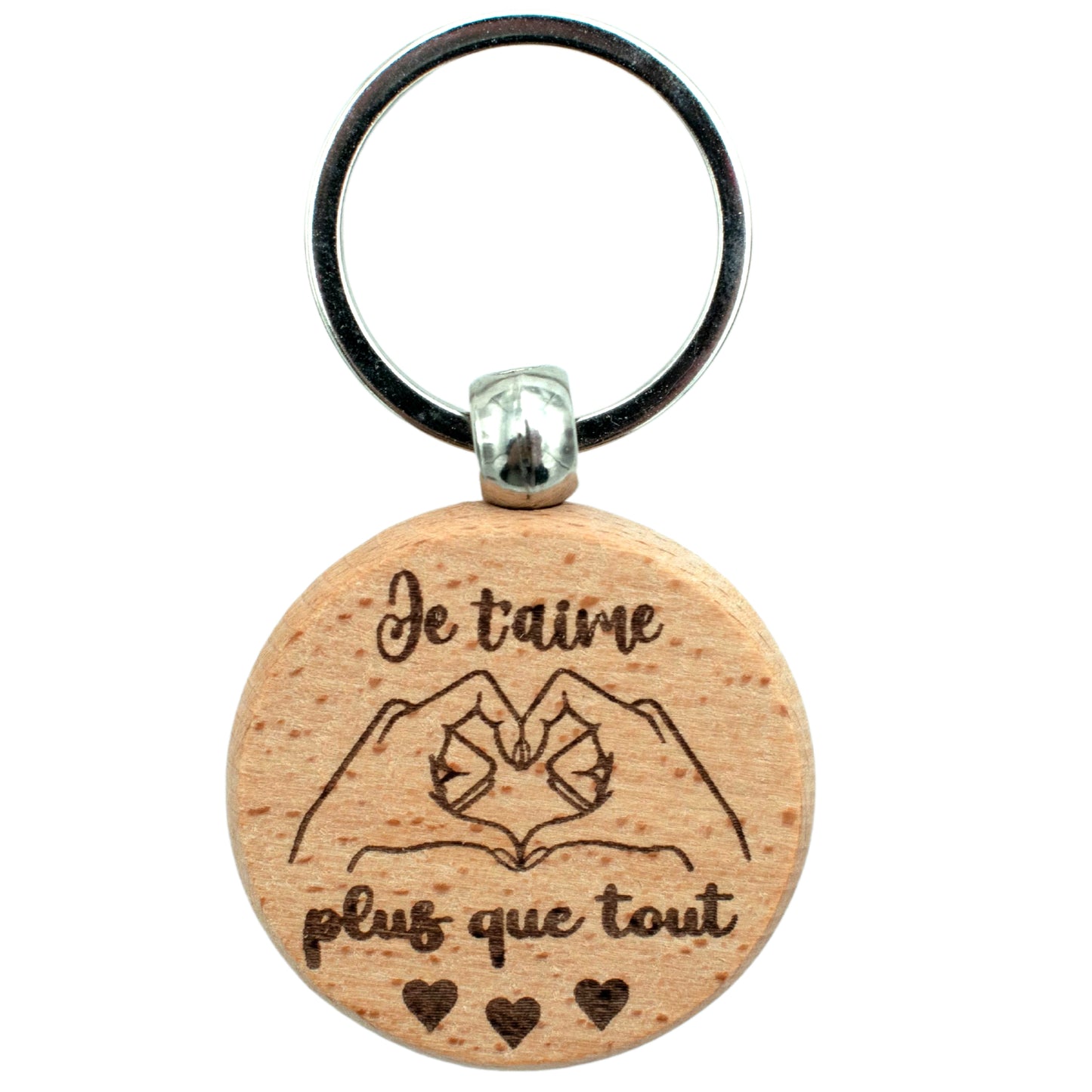 PORTE-CLEFS ROND EN BOIS - AMOUR - JE T'AIME PLUS QUE TOUT