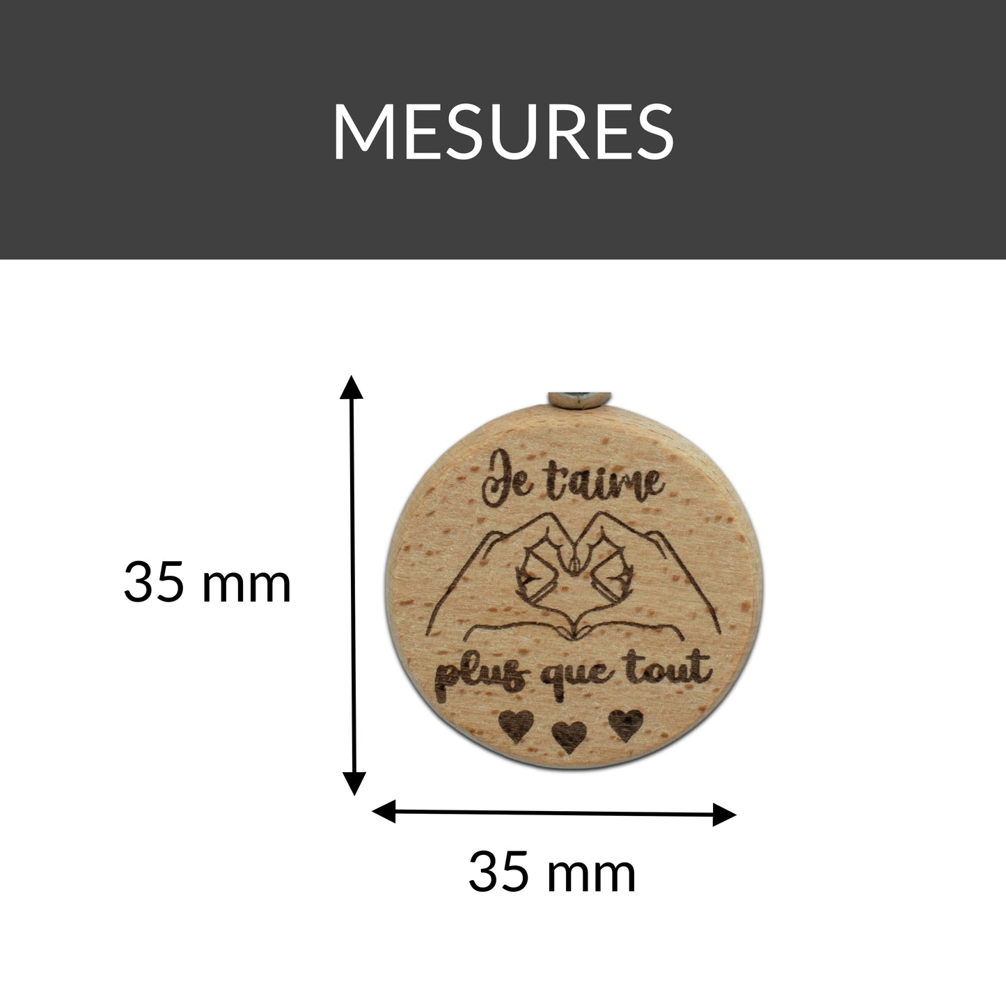 PORTE-CLEFS ROND EN BOIS - AMOUR - JE T'AIME PLUS QUE TOUT
