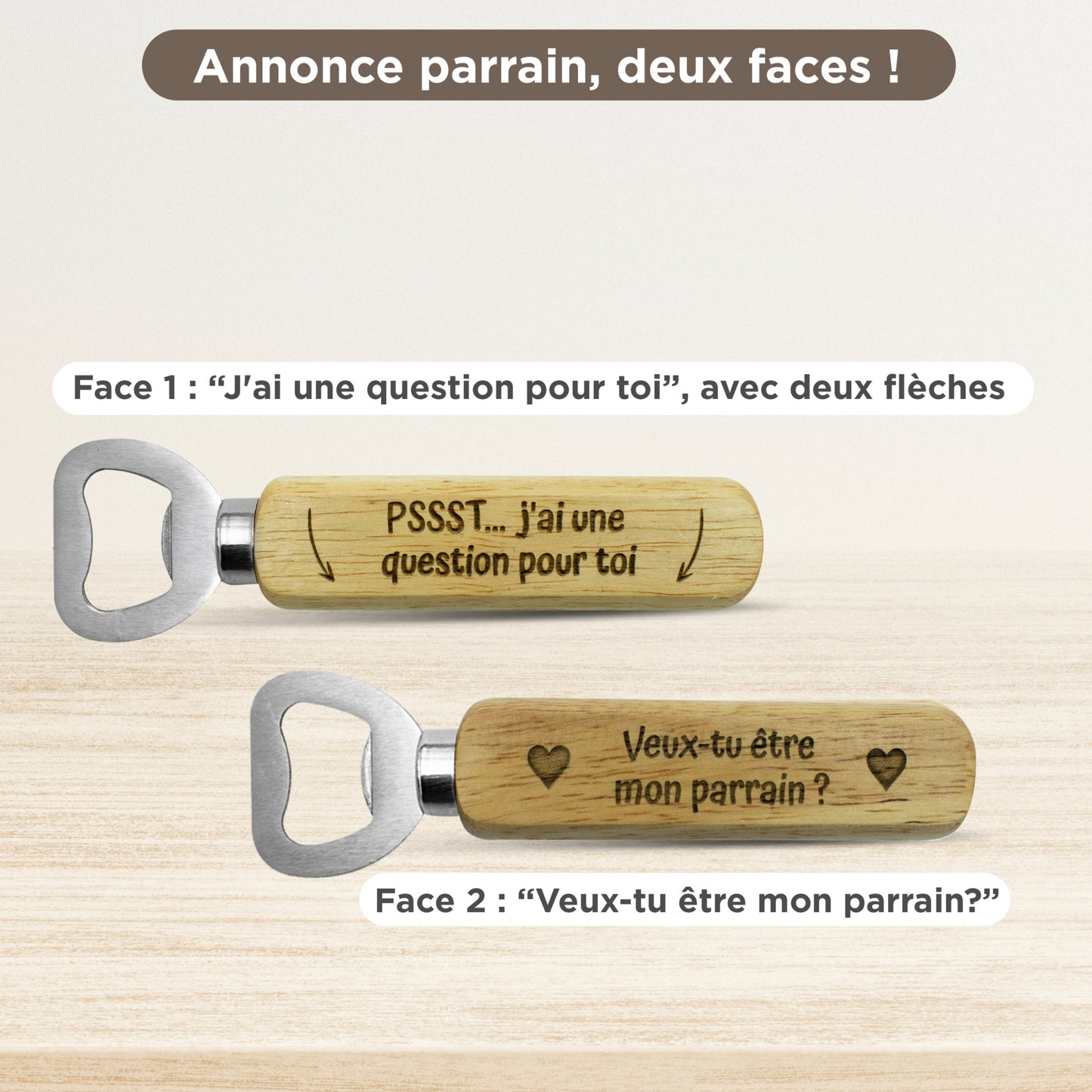 DECAPSULEUR MANCHE BOIS - PARRAIN - J'AI UNE QUESTION