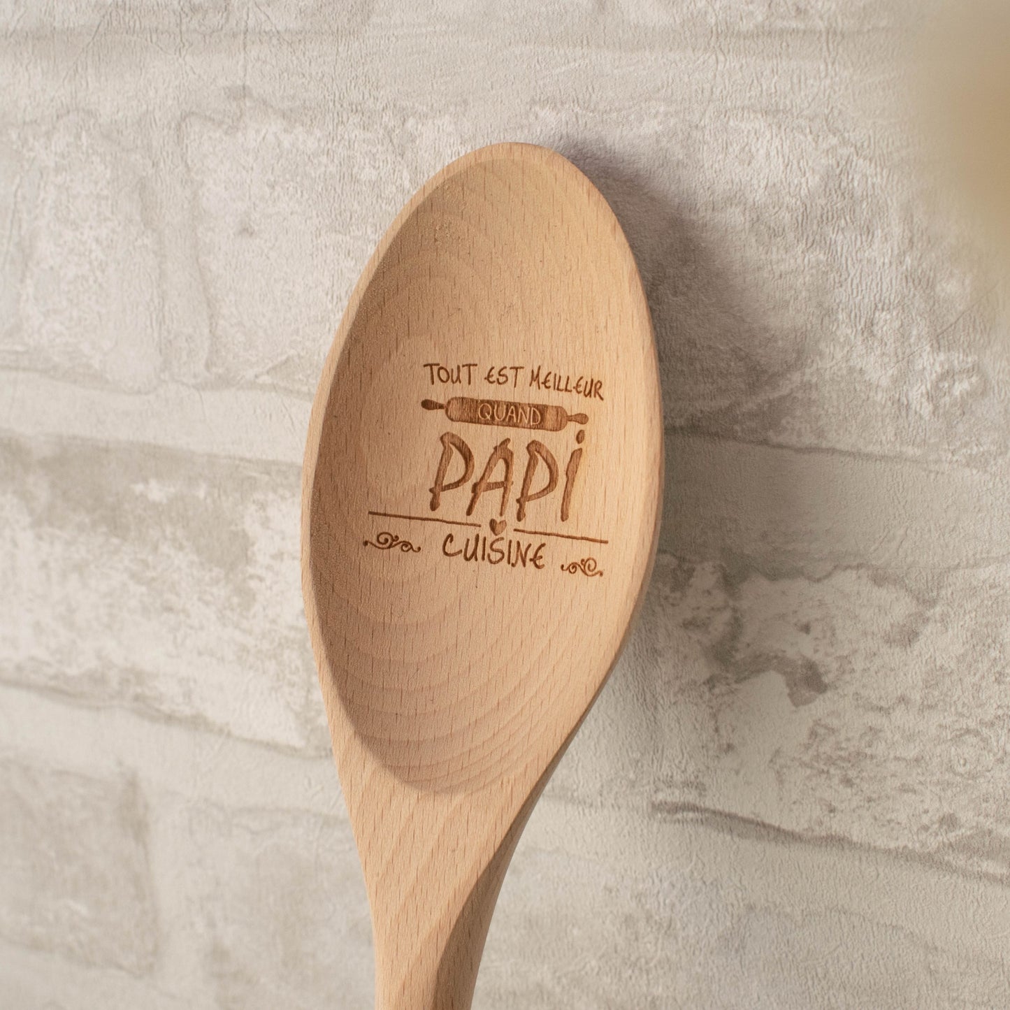 CUILLIERE EN BOIS - PAPI - TOUT EST MEILLEUR QUAND PAPI CUISINE