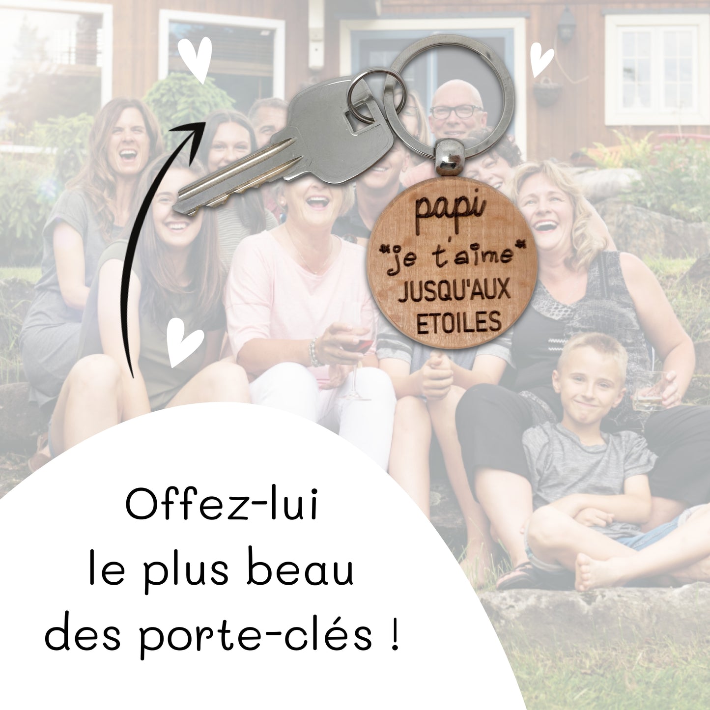 PORTE-CLEFS ROND EN BOIS - PAPI - JE T'AIME JUSQU’AUX ETOILES