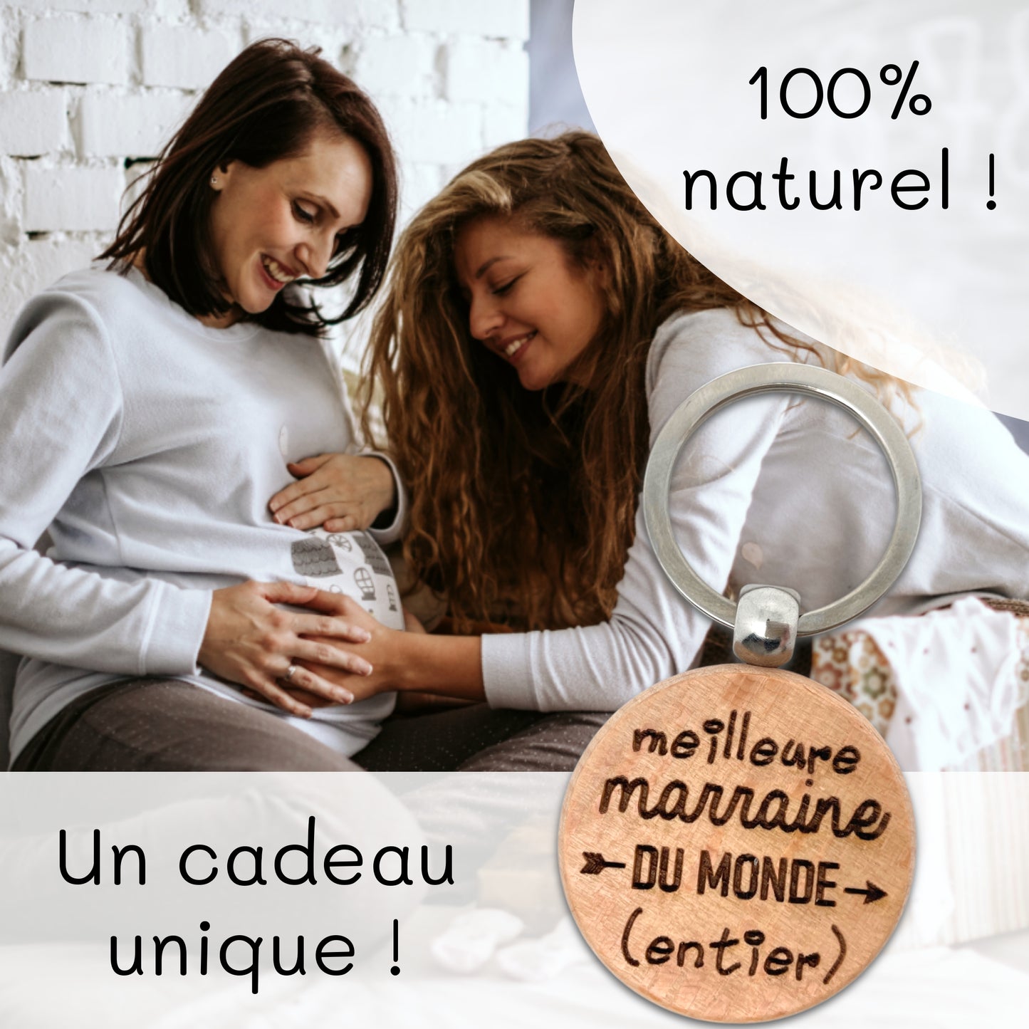 PORTE-CLEFS ROND EN BOIS - MARRAINE - MEILLEURE DU MONDE ENTIER
