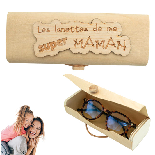 BOITIER LUNETTES EN BOIS - MAMAN - SUPER MAMAN