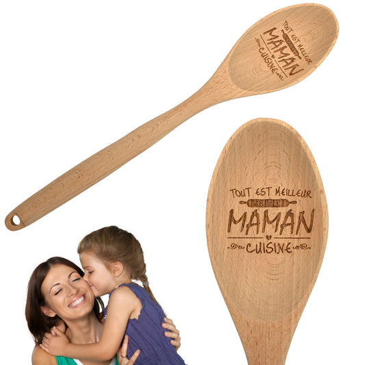 CUILLIERE EN BOIS - MAMAN - TOUT EST MEILLEUR QUAND MAMAN CUISINE
