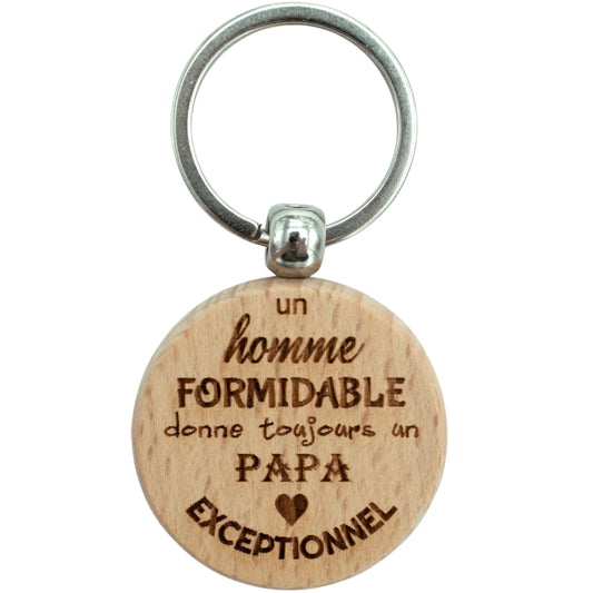 PORTE-CLEFS ROND EN BOIS - PAPA - HOMME FORMIDABLE PAPA EXCEPTIONNEL