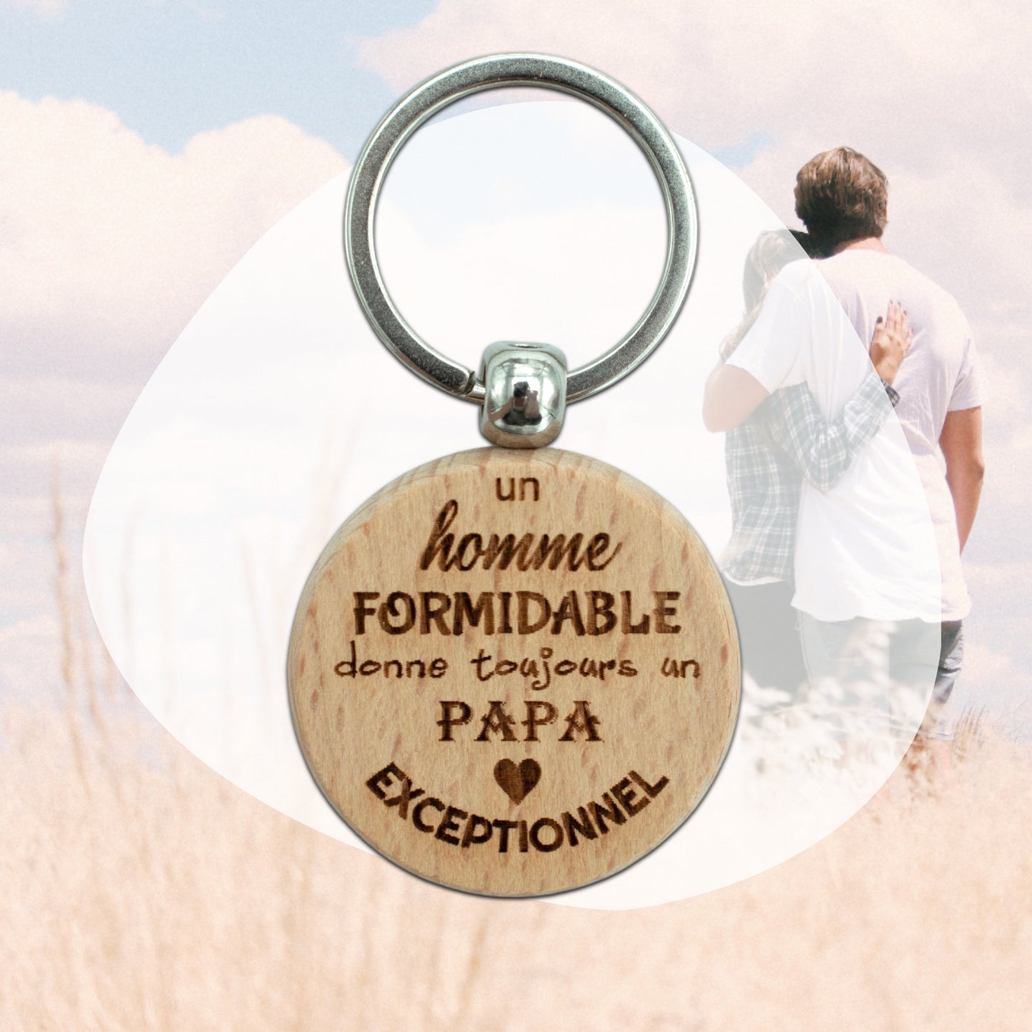 PORTE-CLEFS ROND EN BOIS - PAPA - HOMME FORMIDABLE PAPA EXCEPTIONNEL