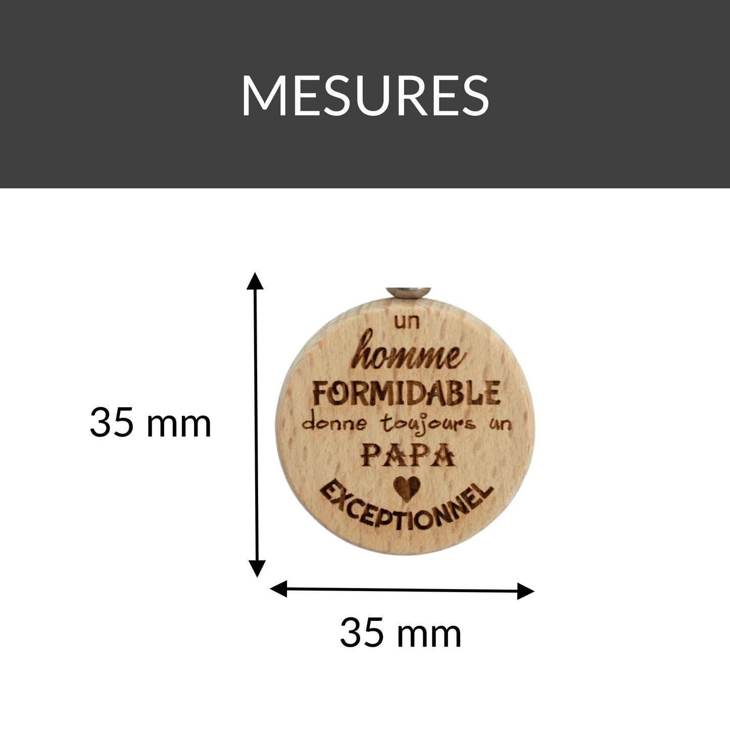 PORTE-CLEFS ROND EN BOIS - PAPA - HOMME FORMIDABLE PAPA EXCEPTIONNEL