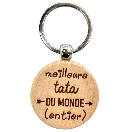 PORTE-CLEFS ROND EN BOIS - TATA - MEILLEURE DU MONDE ENTIER